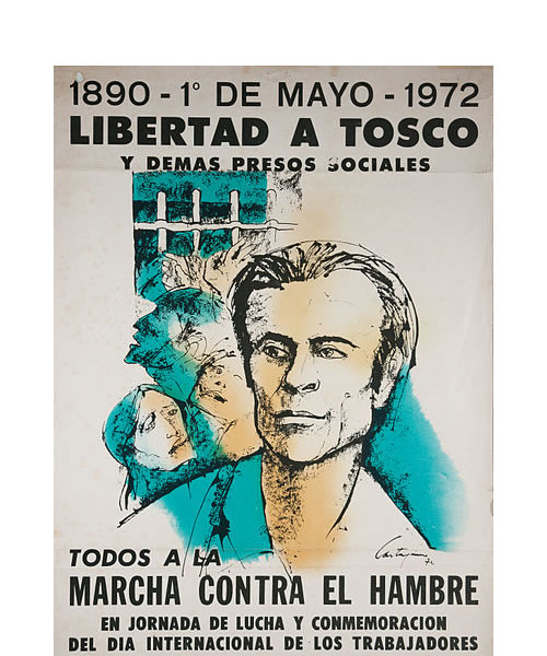 972 pidiendo la libertad de Tosco y los demás presos sociales. Dibujo de Juan Carlos Castagnino, en el Museo del Bicentenario.